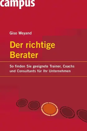 Weyand |  Der richtige Berater | eBook | Sack Fachmedien