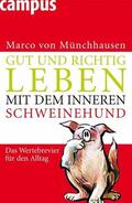 Münchhausen |  Gut und richtig leben mit dem inneren Schweinehund | eBook | Sack Fachmedien