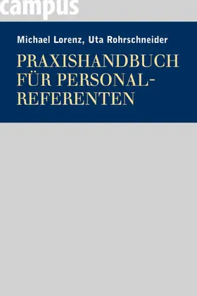 Lorenz / Rohrschneider | Praxishandbuch für Personalreferenten | E-Book | www.sack.de