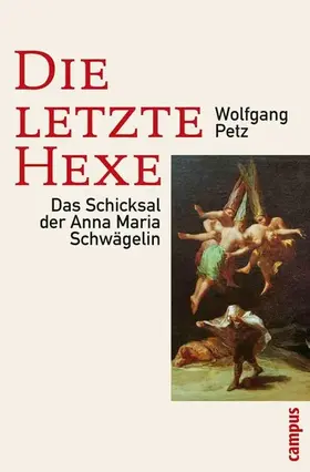 Petz |  Die letzte Hexe | eBook | Sack Fachmedien