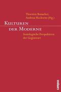 Bonacker / Reckwitz |  Kulturen der Moderne | eBook | Sack Fachmedien