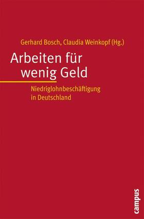 Bosch / Weinkopf | Arbeiten für wenig Geld | E-Book | sack.de