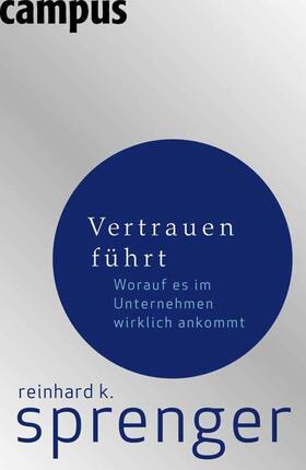 Sprenger | Vertrauen führt | E-Book | sack.de