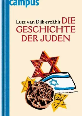 van Dijk |  Lutz van Dijk erzählt die Geschichte der Juden | eBook | Sack Fachmedien