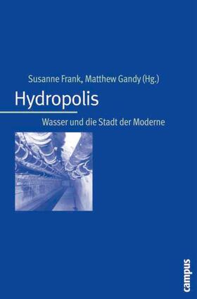 Frank / Gandy | Hydropolis | E-Book | sack.de