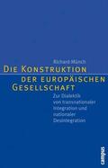Münch |  Die Konstruktion der europäischen Gesellschaft | eBook | Sack Fachmedien