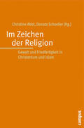 Abbt / Schoeller |  Im Zeichen der Religion | eBook | Sack Fachmedien