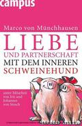 Münchhausen / von Stosch |  Liebe und Partnerschaft mit dem inneren Schweinehund | eBook | Sack Fachmedien