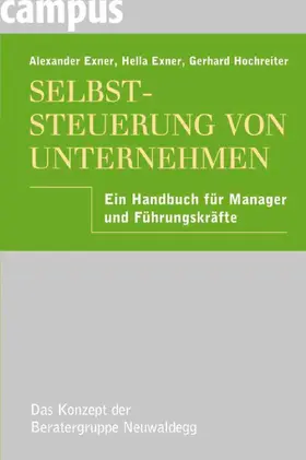 Exner / Hochreiter |  Selbststeuerung von Unternehmen | eBook | Sack Fachmedien