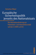 Mayer |  Europäische Sicherheitspolitik jenseits des Nationalstaats | eBook | Sack Fachmedien