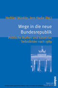 Münkler / Hacke |  Wege in die neue Bundesrepublik | eBook | Sack Fachmedien