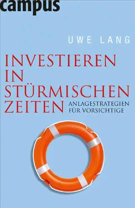 Lang |  Investieren in stürmischen Zeiten | eBook | Sack Fachmedien