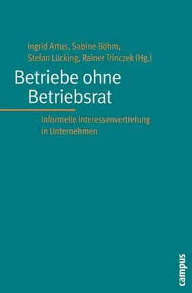 Artus / Böhm / Lücking | Betriebe ohne Betriebsrat | E-Book | sack.de