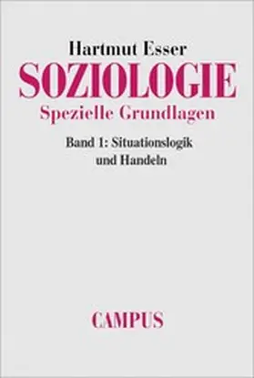 Esser |  Soziologie. Spezielle Grundlagen | eBook | Sack Fachmedien