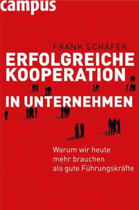Schäfer | Erfolgreiche Kooperation in Unternehmen | E-Book | sack.de