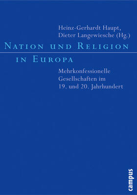 Haupt / Langewiesche |  Nation und Religion in Europa | eBook | Sack Fachmedien