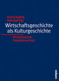 Berghoff / Vogel |  Wirtschaftsgeschichte als Kulturgeschichte | eBook | Sack Fachmedien