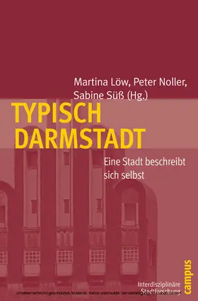 Löw / Noller / Süß |  Typisch Darmstadt | eBook | Sack Fachmedien