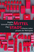 Schmidt-Lauber / Baumgart / Benz |  Mittelstadt | eBook | Sack Fachmedien