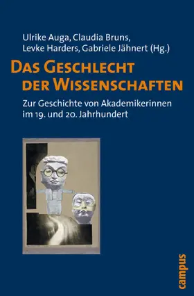 Auga / Bruns / Harders |  Das Geschlecht der Wissenschaften | eBook | Sack Fachmedien