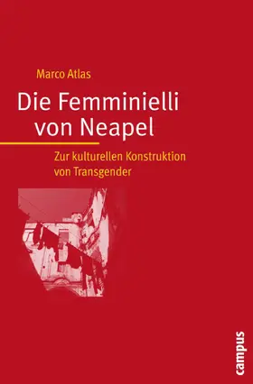Atlas | Die Femminielli von Neapel | E-Book | www.sack.de