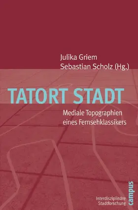 Griem / Scholz |  Tatort Stadt | eBook | Sack Fachmedien