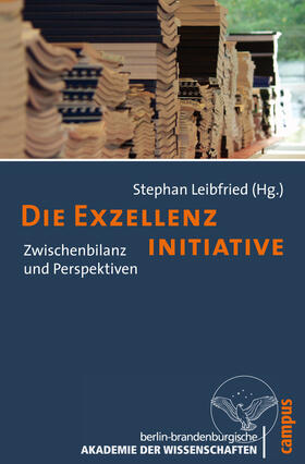 Leibfried | Die Exzellenzinitiative | E-Book | sack.de