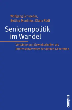 Schroeder / Munimus / Rüdt | Seniorenpolitik im Wandel | E-Book | www.sack.de