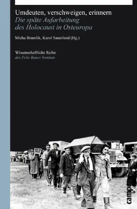Brumlik / Sauerland |  Umdeuten, verschweigen, erinnern | eBook | Sack Fachmedien