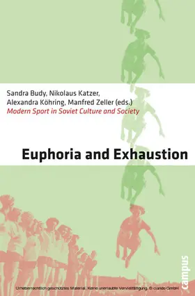 Katzer / Braun / Budy |  Euphoria and Exhaustion | eBook | Sack Fachmedien