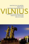 Schulze Wessel / Aleksenko / Götz |  Vilnius | eBook | Sack Fachmedien