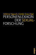 Sigusch / Grau |  Personenlexikon der Sexualforschung | eBook | Sack Fachmedien