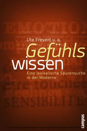 Frevert / Scheer / Schmidt |  Gefühlswissen | eBook | Sack Fachmedien