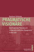 Schönig |  Pragmatische Visionäre | eBook | Sack Fachmedien