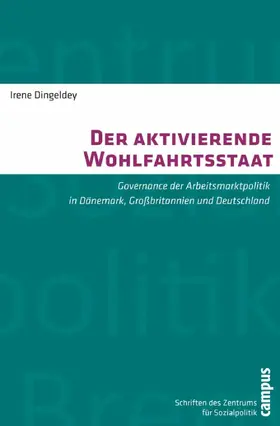 Dingeldey |  Der aktivierende Wohlfahrtsstaat | eBook | Sack Fachmedien