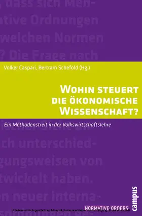 Caspari / Schefold |  Wohin steuert die ökonomische Wissenschaft? | eBook | Sack Fachmedien