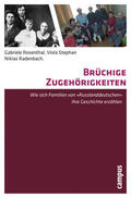 Rosenthal / Stephan / Radenbach |  Brüchige Zugehörigkeiten | eBook | Sack Fachmedien