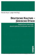 Heuer / Heid |  Deutsche Kultur - Jüdische Ethik | eBook | Sack Fachmedien