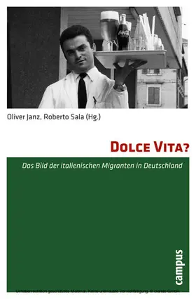 Janz / Sala |  Dolce Vita? | eBook | Sack Fachmedien