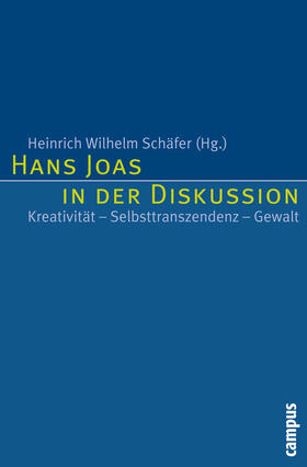 Schäfer |  Hans Joas in der Diskussion | eBook | Sack Fachmedien