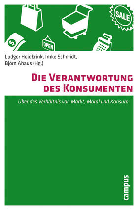 Heidbrink / Schmidt / Ahaus |  Die Verantwortung des Konsumenten | eBook | Sack Fachmedien