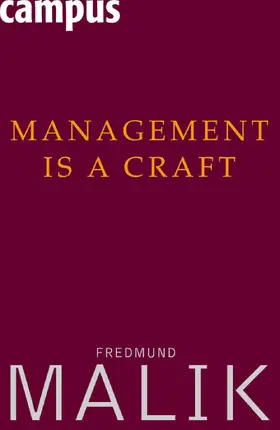 Malik |  Management Is a Craft | eBook | Sack Fachmedien
