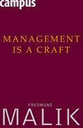 Malik |  Management Is a Craft | eBook | Sack Fachmedien