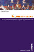 Pfister |  Regimekomplexe | eBook | Sack Fachmedien