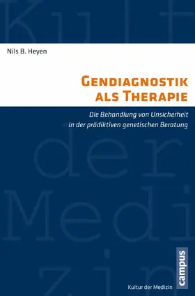 Heyen |  Gendiagnostik als Therapie | eBook | Sack Fachmedien