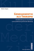 Heyen |  Gendiagnostik als Therapie | eBook | Sack Fachmedien