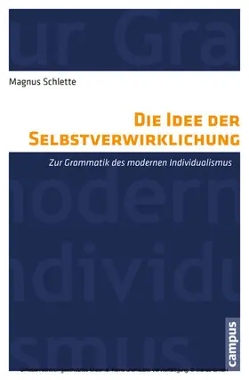Schlette |  Die Idee der Selbstverwirklichung | eBook | Sack Fachmedien
