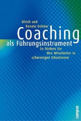 Dehner | Coaching als Führungsinstrument | E-Book | sack.de