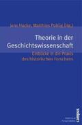 Hacke / Pohlig |  Theorie in der Geschichtswissenschaft | eBook | Sack Fachmedien
