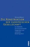 Münch |  Die Konstruktion der europäischen Gesellschaft | eBook | Sack Fachmedien